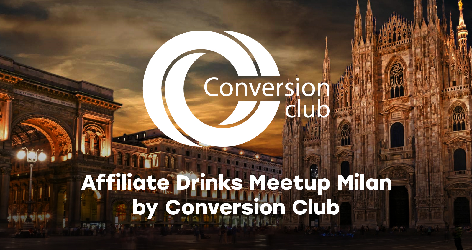 Affiliate Drinks Meetup Rome by Conversion Club