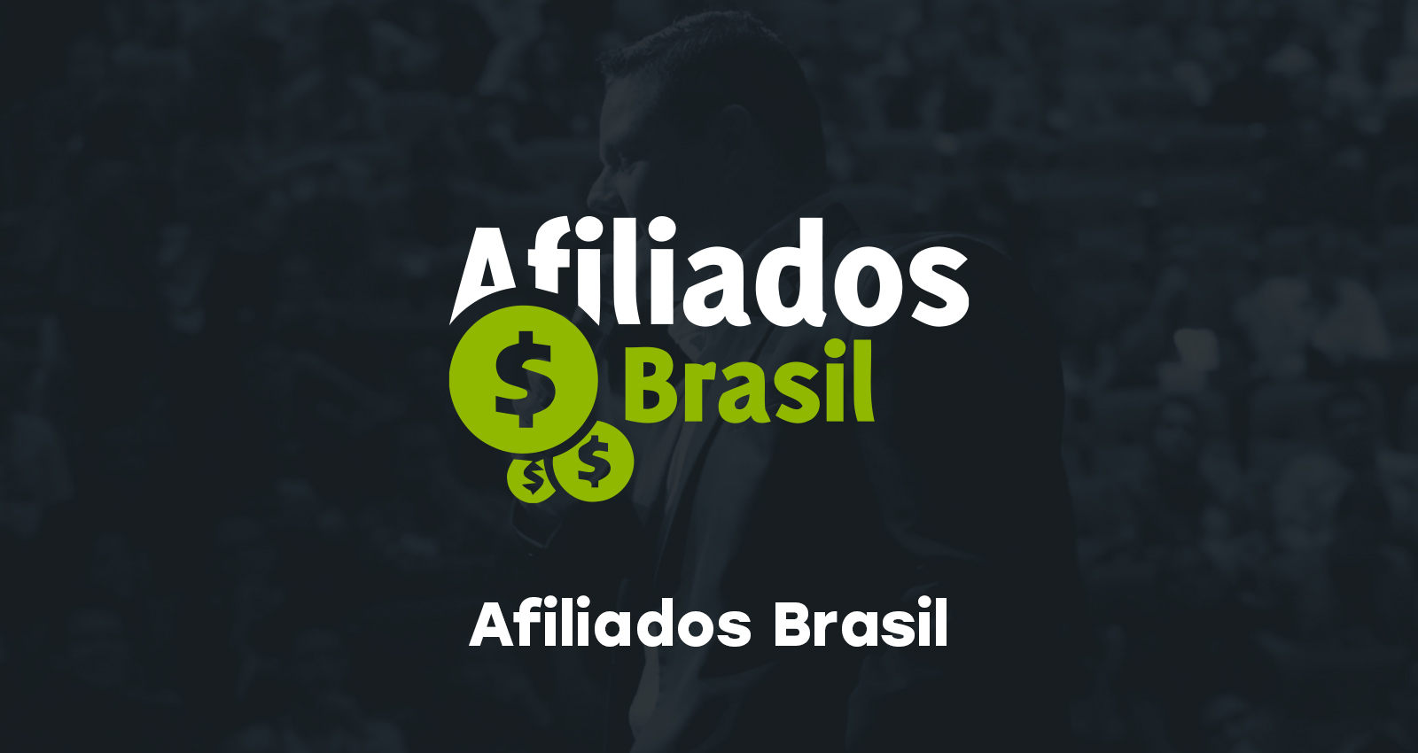 Afiliados Brasil 2026