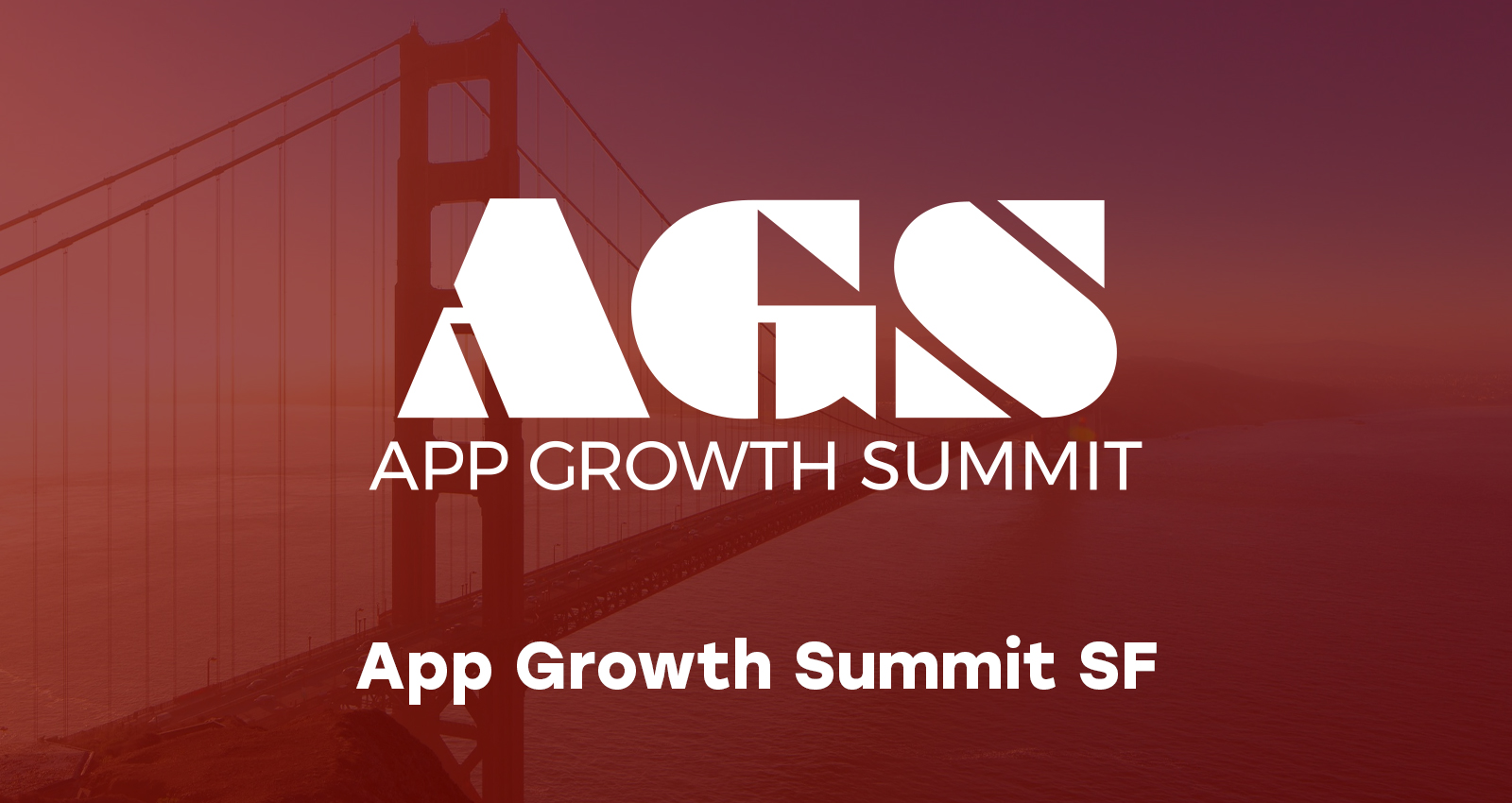 App Growth Summit SF