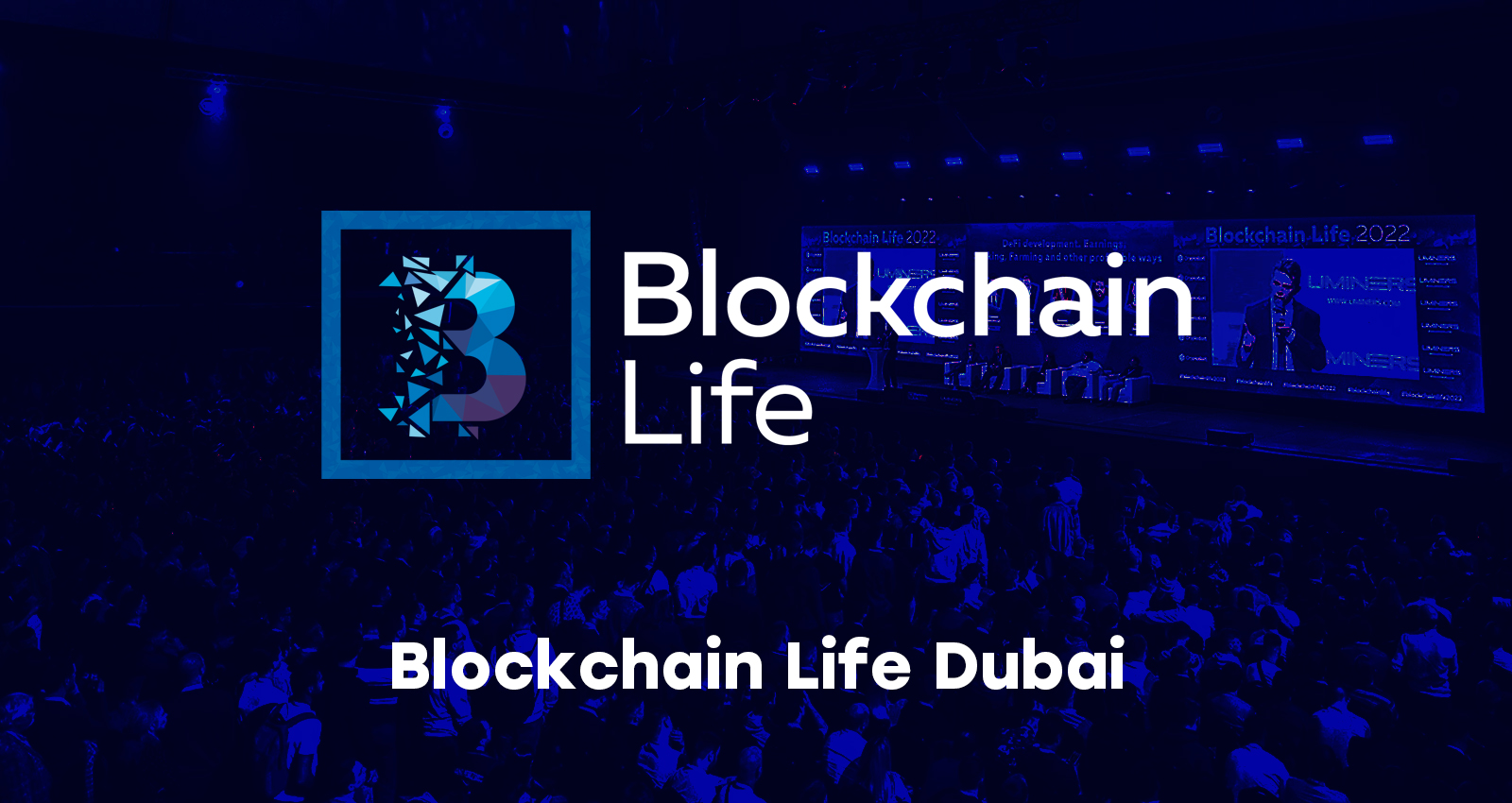 Blockchain Life Dubai