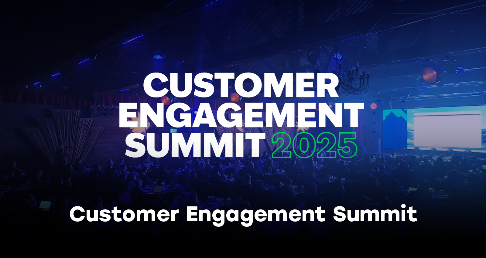 Customer Engagement Summit