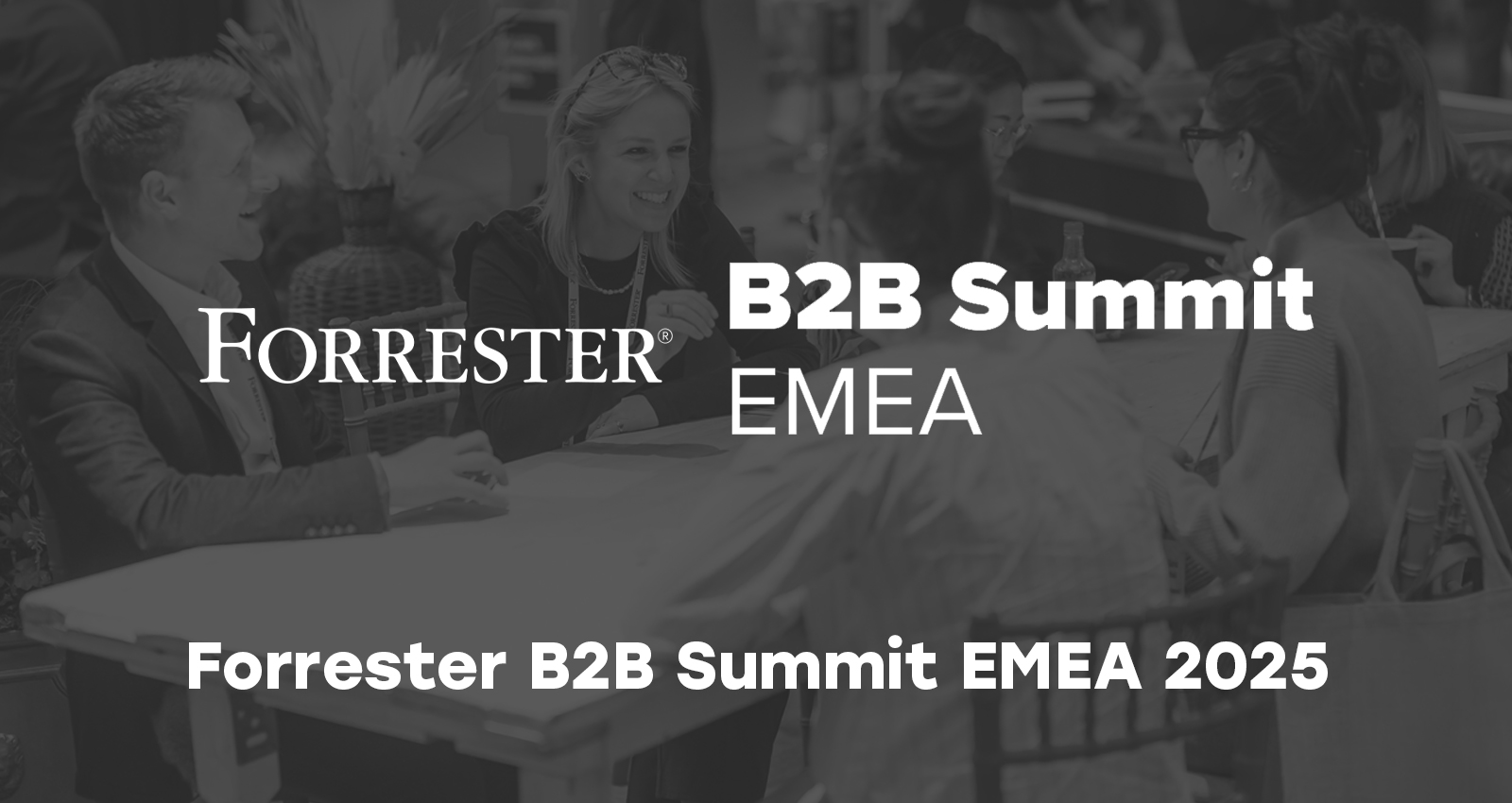 Forrester B2B Summit EMEA 2026