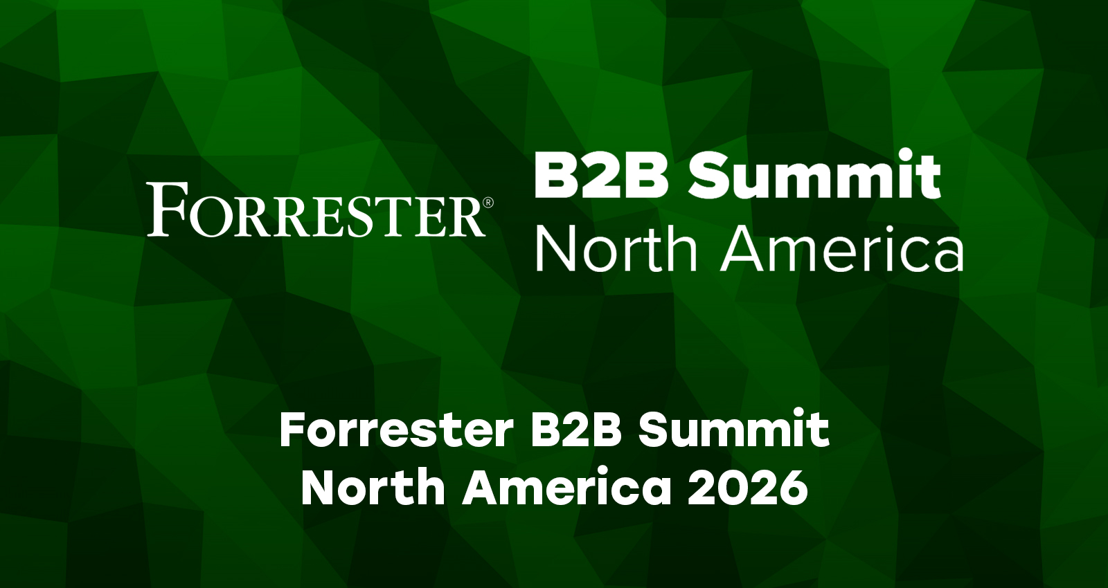 Forrester B2B Summit North America 2026