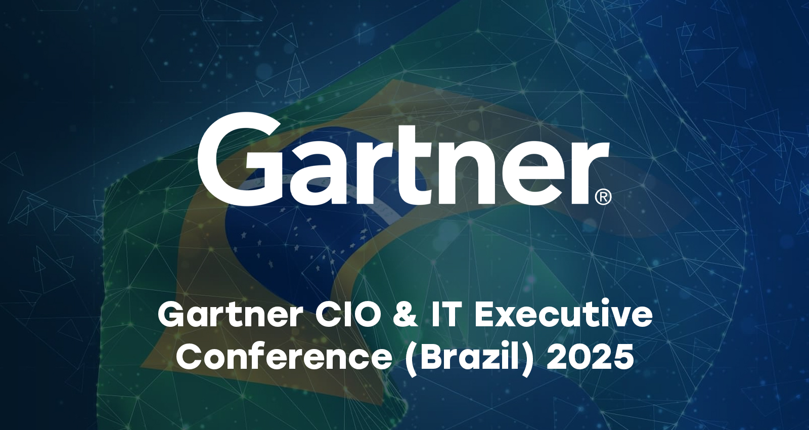 Gartner CIO & IT Executive Conference (Brazil) 2026
