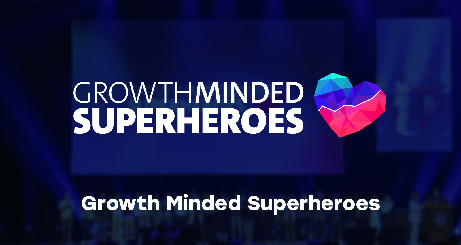 Growth Minded Superheroes