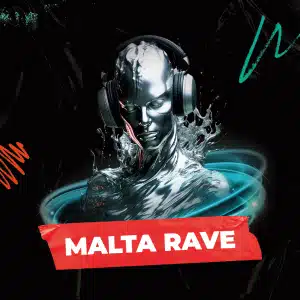 MALTA RAVE by PIN-UP Partners