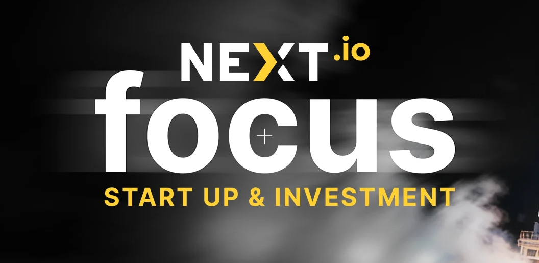 NEXT Focus: Start Up & Investment 2026