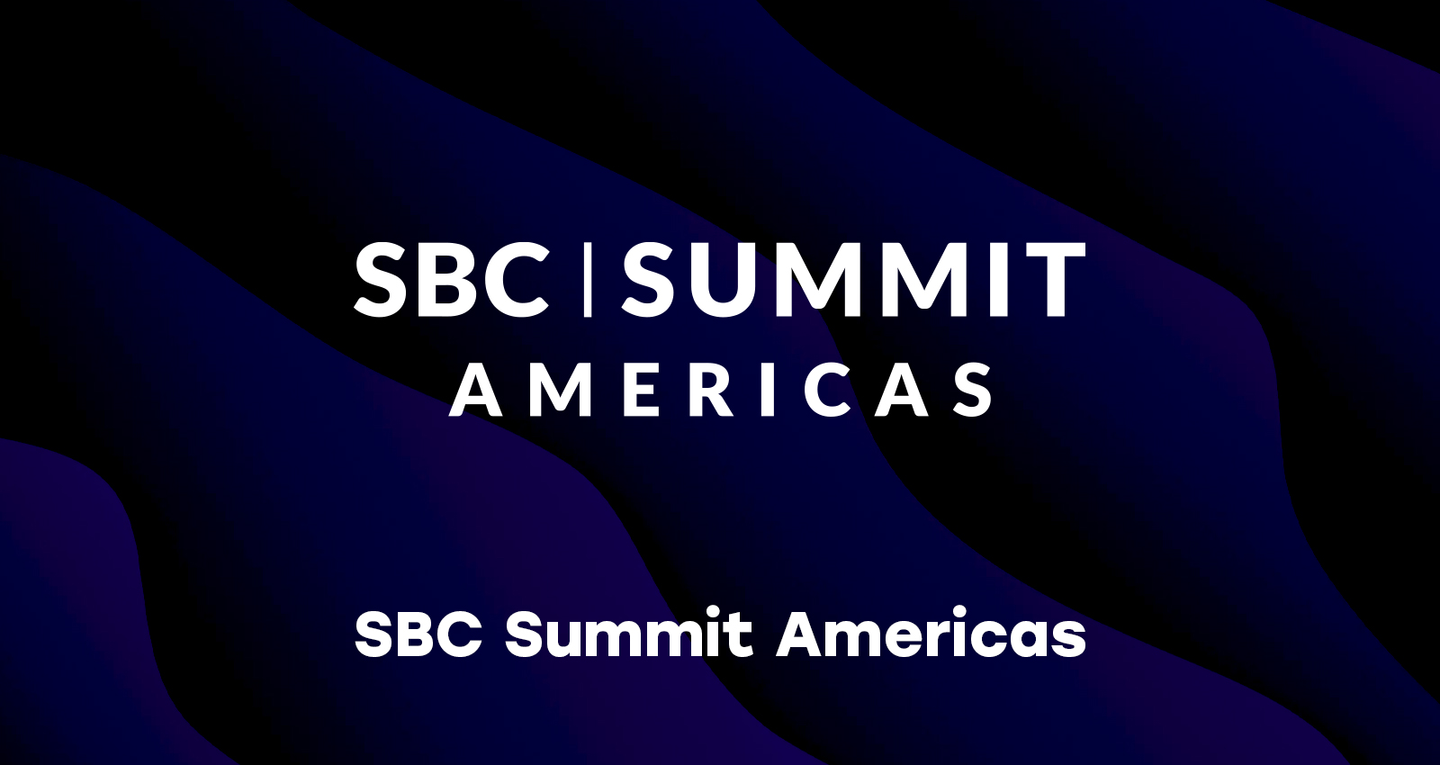 SBC Summit Americas